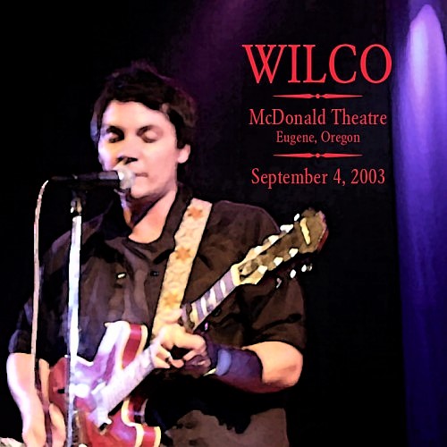 Wilco2003-09-04McDolnaldTheaterEugeneOR (2).jpg